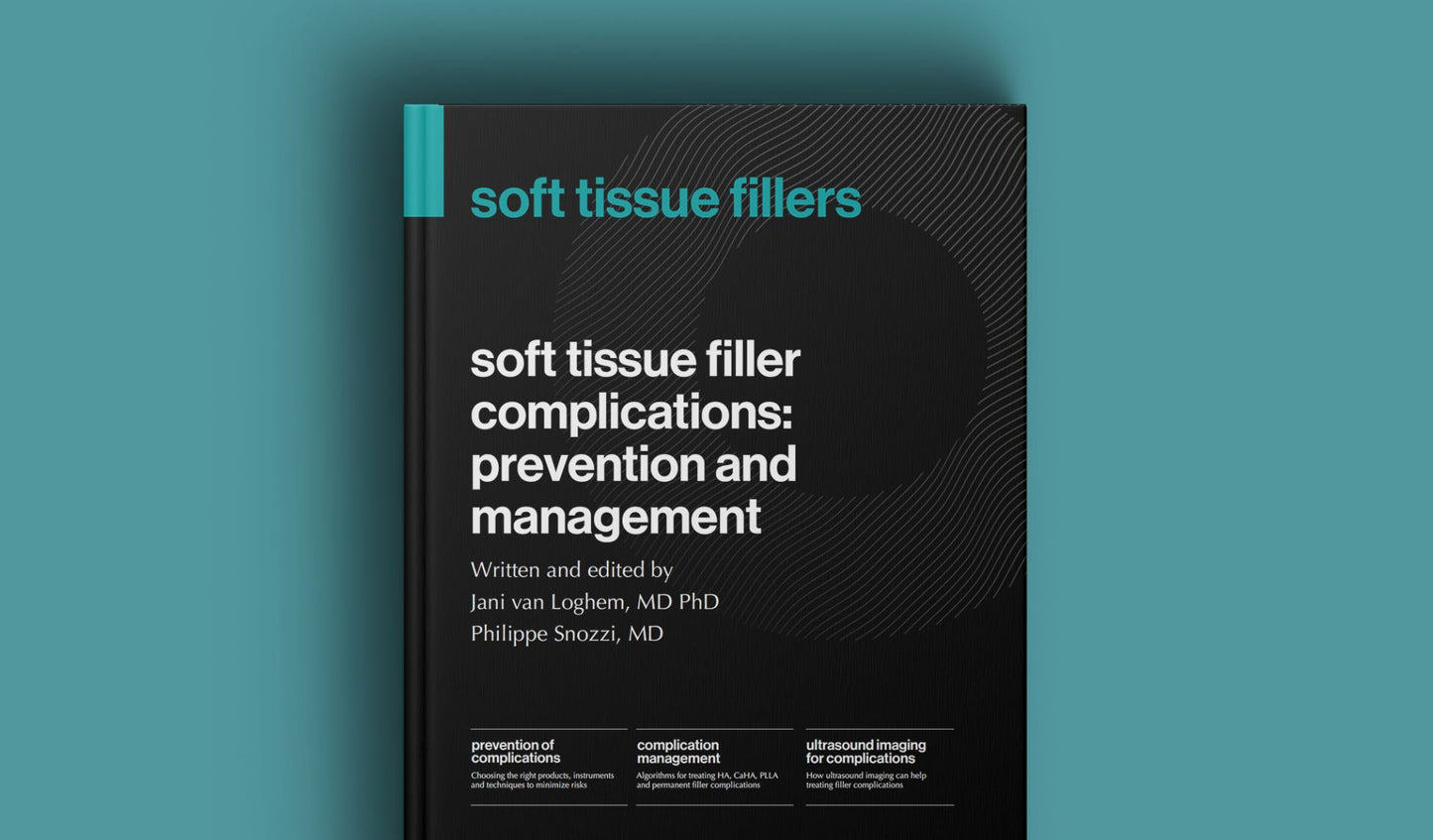 soft tissue filler complications: prevention and management